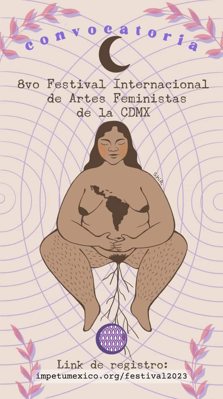 Convocatoria para el 8vo Festival Internacional de Artes Feministas de la CDMX