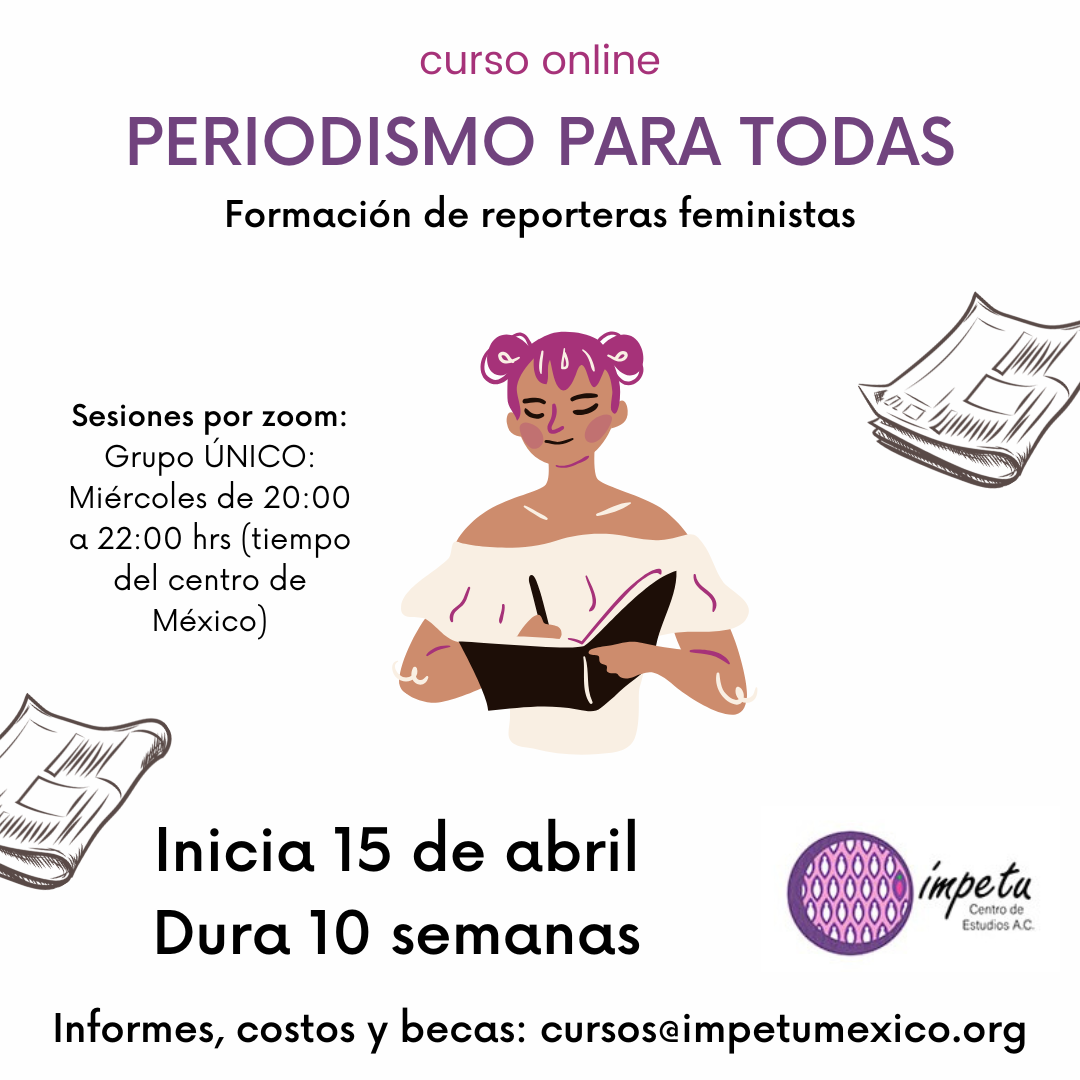 Periodismo para todas: Formación de reporteras feministas